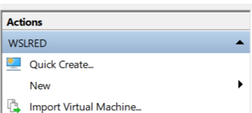 Hyper-V actions menu: Quick Create